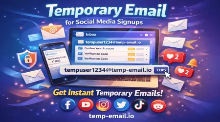 Temporary Email for Social Media Signups