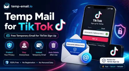 Temp Mail for TikTok – Safe Temporary Email for TikTok Signup
